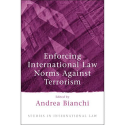 ISBN Enforcing International Law Norms Against Terrorism livre Loi Anglais