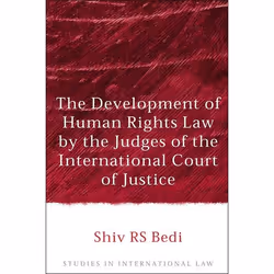 ISBN The Development of Human Rights Law by the Judges of the International Court of Justice, Loi, Anglais, Couverture rigide ...