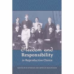 ISBN Freedom and Responsibility in Reproductive Choice, Loi, Anglais, Livre broché, 236 pages