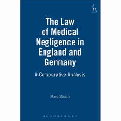 ISBN The Law of Medical Negligence in England and Germany (A Comparative Analysis), Loi, Anglais, Couverture rigide, 182 page ...