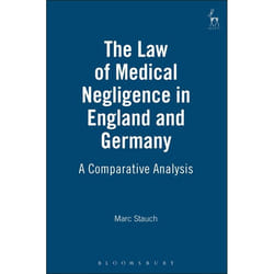 ISBN The Law of Medical Negligence in England and Germany (A Comparative Analysis) livre Loi Anglais Couverture rigide