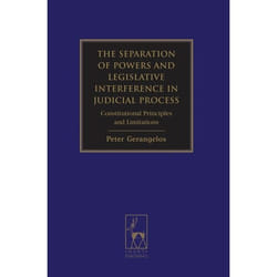 ISBN The Separation of Powers and Legislative Interference in Judicial Process (Constitutional Principles and Limitations) livre Loi Anglais Couverture rigide