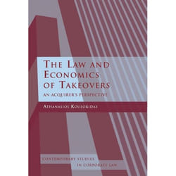 ISBN The Law and Economics of Takeovers (An Acquirer's Perspective) livre Loi Anglais Couverture rigide