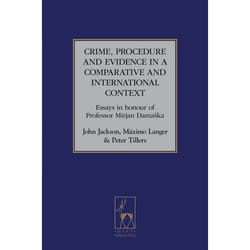 ISBN Crime, Procedure and Evidence in a Comparative and International Context (Essays in Honour of Professor Mirjan Damaska) livre Loi Anglais Couverture rigide