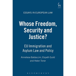 ISBN Whose Freedom, Security and Justice? (EU Immigration and Asylum Law and Policy) livre Loi Anglais Couverture rigide