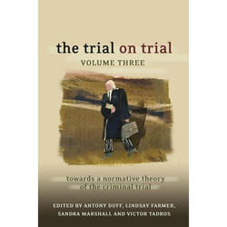 ISBN The Trial on Trial: Volume 3 (Towards a Normative Theory of the Criminal Trial) livre Loi Anglais Couverture rigide 352 pages