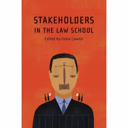 ISBN Stakeholders in the Law School, Loi, Anglais, Livre broché, 268 pages