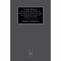 ISBN Fair Trials (The European Criminal Procedural Tradition and the European Court of Human Rights), Loi, Anglais, Couvertur ...