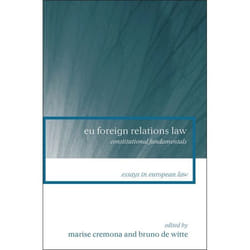 ISBN EU Foreign Relations Law (Constitutional Fundamentals) livre Loi Anglais