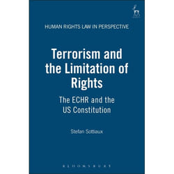 ISBN Terrorism and the Limitation of Rights (The ECHR and the US Constitution) livre Loi Anglais Couverture rigide 472 pages