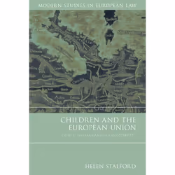 ISBN Children and the European Union (Rights, Welfare and Accountability), Loi, Anglais, Livre broché, 278 pages