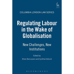 ISBN Regulating Labour in the Wake of Globalisation (New Challenges, New Institutions) livre Loi Anglais Couverture rigide 290 pages