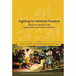 ISBN Fighting for Political Freedom (Comparative Studies of the Legal Complex and Political Liberalism), Loi, Anglais, Couver ...