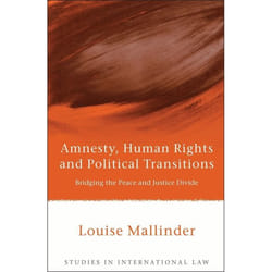 ISBN Amnesty, Human Rights and Political Transitions (Bridging the Peace and Justice Divide) livre Loi Anglais Couverture rigide