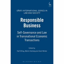 ISBN Responsible Business (Self-Governance and Law in Transnational Economic Transactions), Loi, Anglais, Couverture rigide, ...