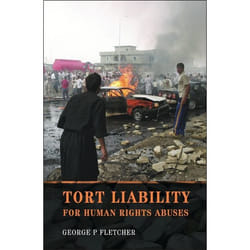 ISBN Tort Liability for Human Rights Abuses livre Loi Anglais