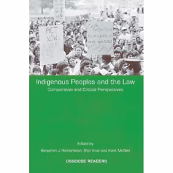 ISBN Indigenous Peoples and the Law (Comparative and Critical Perspectives), Loi, Anglais, Livre broché, 446 pages