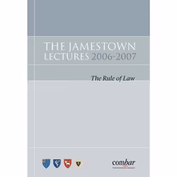 ISBN The Jamestown Lectures 2006-2007 (The Rule of Law), Loi, Anglais, Couverture rigide, 98 pages