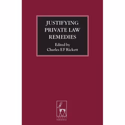 ISBN Justifying Private Law Remedies, Loi, Anglais, Couverture rigide, 405 pages