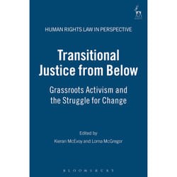 Transitional Justice from Below, Human Rights Law in Perspective