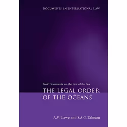 ISBN The Legal Order of the Oceans (Basic Documents on the Law of the Sea), Loi, Anglais, Livre broché, 1030 pages