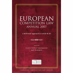 ISBN European Competition Law Annual 2007 (A Reformed Approach to Article 82 EC), Loi, Anglais, Couverture rigide, 882 pages
