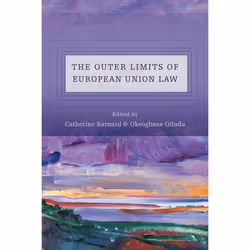 ISBN The Outer Limits of European Union Law, Loi, Anglais, Couverture rigide, 452 pages