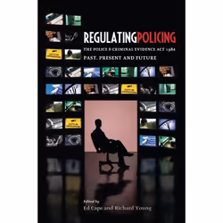 ISBN Regulating Policing (The Police and Criminal Evidence Act 1984 Past, Present and Future), Loi, Anglais, Livre broché, 26 ...