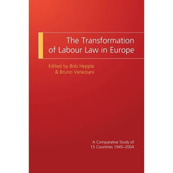 ISBN The Transformation of Labour Law in Europe (A Comparative Study of 15 Countries 1945-2004) livre Loi Anglais