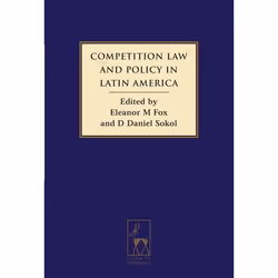 ISBN Competition Law and Policy in Latin America, Loi, Anglais, Couverture rigide, 522 pages