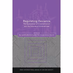 ISBN Regulating Deviance (The Redirection of Criminalisation and the Futures of Criminal Law), Loi, Anglais, Couverture rigid ...