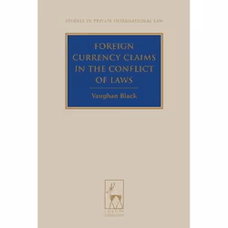 ISBN Foreign Currency Claims in the Conflict of Laws, Loi, Anglais, Couverture rigide, 262 pages