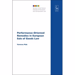 ISBN Performance-Oriented Remedies in European Sale of Goods Law, Loi, Anglais, Couverture rigide, 244 pages