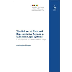 ISBN The Reform of Class and Representative Actions in European Legal Systems (A New Framework for Collective Redress in Europe) livre Loi Anglais Couverture rigide 324 pages