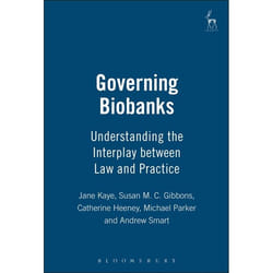 ISBN Governing Biobanks (Understanding the Interplay between Law and Practice) livre Loi Anglais