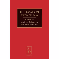 ISBN The Goals of Private Law, Loi, Anglais, Couverture rigide, 526 pages