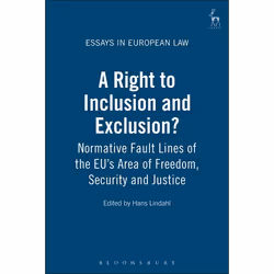 ISBN A Right to Inclusion and Exclusion? (Normative Fault Lines of the EU's Area of Freedom, Security and Justice), Loi, Angl ...