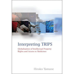 ISBN Interpreting TRIPS (Globalisation of Intellectual Property Rights and Access to Medicines) livre Loi Anglais Couverture rigide 582 pages