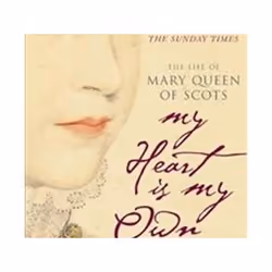 ISBN My Heart Is My Own : Life of Mary Queen of Scots, histoire, Anglais, Livre broché