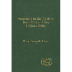 ISBN Mourning in the Ancient Near East and the Hebrew Bible livre Religion Anglais Couverture rigide