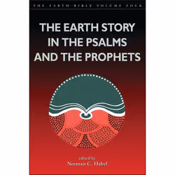 ISBN Earth Story in the Psalms and the Prophets, Anglais, Livre broché, 262 pages
