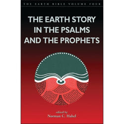 ISBN Earth Story in the Psalms and the Prophets