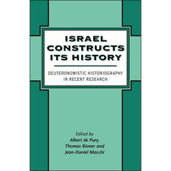 ISBN Israel Constructs its History (Deuteronomistic Historiography in Recent Research) livre Religion Anglais Couverture rigide