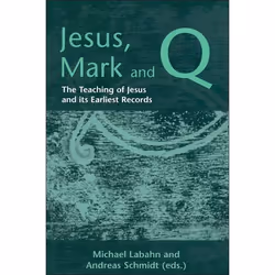 ISBN Jesus, Mark and Q (The Teaching of Jesus and Its Earliest Records), Education, Anglais, Couverture rigide, 296 pages