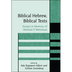 ISBN Biblical Hebrew, Biblical Texts (Essays in Memory of Michael P. Weitzman) livre Anglais Couverture rigide 530 pages
