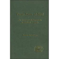 ISBN Three Faces of Saul (An Intertextual Approach to Biblical Tragedy) livre Religion Anglais Couverture rigide 282 pages