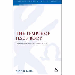ISBN The Temple of Jesus' Body (The Temple Theme in the Gospel of John), Anglais, Couverture rigide, 432 pages
