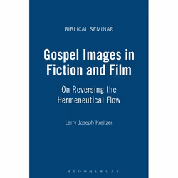 ISBN Gospel Images in Fiction and Film (On Reversing the Hermeneutical Flow), Religion, Anglais, Livre broché, 240 pages