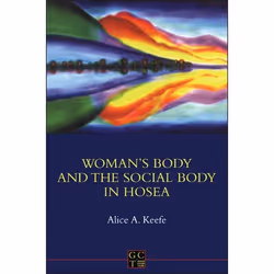 ISBN Woman's Body and the Social Body in Hosea 1-2, Anglais, Livre broché, 254 pages