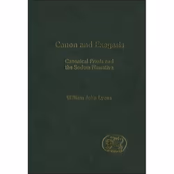 ISBN Canon and Exegesis (Canonical Praxis and the Sodom Narrative), Religion, Anglais, Couverture rigide, 328 pages